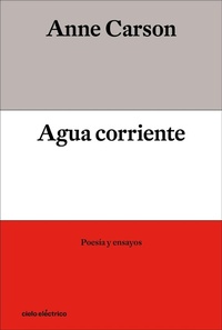 Enlarge image Cover: Agua corriente - Cielo eléctrico