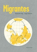 Cover: Migrantes - Ediciones Ekar&eacute;