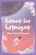 Cover: Somos las hormigas - Kakao Books