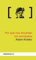 Cover: Por qu&eacute; nos encantan los soci&oacute;patas - Melusina