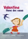 Cover: Valentina tiene dos casas - Ediciones Jaguar