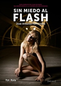 Abbildung von: Sin miedo al flash - JdeJ Editores
