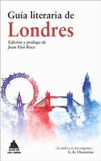 Abbildung von: Guía literaria de Londres - Ático de los Libros