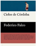 Cover: Cielos de C&oacute;rdoba - Las afueras