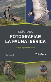Abbildung von: Guia para fotografiar la fauna ibérica - JdeJ Editores