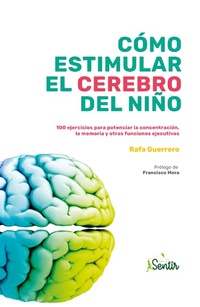 Bild: Cómo estimular el cerebro del niño - Sentir Editorial