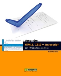 Enlarge image Cover: Aprender HTML5, CSS3 y Javascript con 100 ejerecios - Marcombo