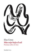 Cover: M&aacute;s rojo bajo el sol - Vaso Roto Ediciones