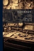 Cover: Handicraft, Volume 3 - Nabu Press