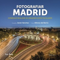 Abbildung von: Fotografiar Madrid - JdeJ Editores