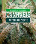 Cover: Iniciaci&oacute;n al cultivo del c&aacute;nnabis autofloreciente - Melusina