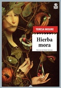Cover: Hierba mora - Hoja de Lata Editorial