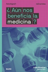 Abbildung von: ¿Aún nos beneficia la medicina? - Blume
