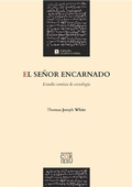 Cover: El Se&ntilde;or encarnado - Ediciones Cor Iesu