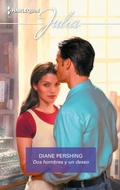 Cover: Dos hombres y un deseo - Harlequin, una divisi&oacute;n de HarperCollins Ib&eacute;rica, S.A.
