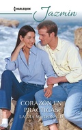 Cover: Coraz&oacute;n en pr&aacute;cticas - Harlequin, una divisi&oacute;n de HarperCollins Ib&eacute;rica, S.A.
