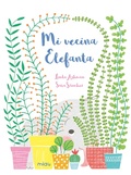 Cover: Mi vecina Elefanta - Ediciones Jaguar