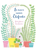 Cover: La meva ve&iuml;na Elefanta - Ediciones Jaguar