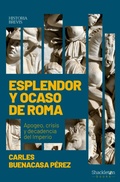 Cover: Esplendor y ocaso de Roma - Shackleton books