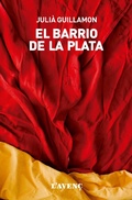 Cover: El barrio de la plata - L'Aven&ccedil;