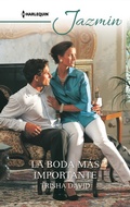 Cover: La boda m&aacute;s importante - Harlequin, una divisi&oacute;n de HarperCollins Ib&eacute;rica, S.A.