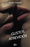 Cover: Gustos atrevidos - Harlequin, una divisi&oacute;n de HarperCollins Ib&eacute;rica, S.A.