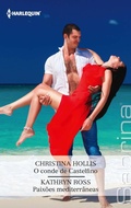Cover: O conde de castelfino - Paix&otilde;es mediterr&acirc;neas - Harlequin, uma divis&atilde;o de HarperCollins Ib&eacute;rica, S.A.