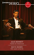 Cover: Paix&atilde;o em Hollywood - N&atilde;o quero amar-te - Harlequin, uma divis&atilde;o de HarperCollins Ib&eacute;rica, S.A.
