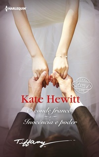 Enlarge image Cover: O conde francês - Inocência e poder - Harlequin, uma divisão de HarperCollins Ibérica, S.A.