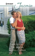 Cover: Deseos de boda - Harlequin, una divisi&oacute;n de HarperCollins Ib&eacute;rica, S.A.