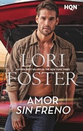 Cover: Amor sin freno - Harlequin, una divisi&oacute;n de HarperCollins Ib&eacute;rica, S.A.