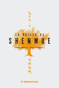 Abbildung von: La odisea de Shenmue - Héroes de Papel