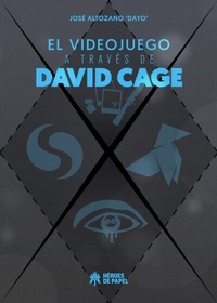 Abbildung von: El videojuego a través de David Cage - Héroes de Papel