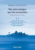 Cover: Sin m&aacute;s amigos que las monta&ntilde;as - Rayo verde Editorial