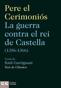 Cover: La guerra contra el rei de Castella (1356-1366) - Editorial Barcino