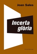 Cover: Incerta gl&ograve;ria - Club Editor 1959 S.L.