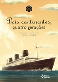 Cover: Dois continentes, quatro gera&ccedil;&otilde;es - Editora do Brasil
