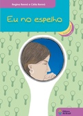 Cover: Eu no espelho - Editora do Brasil