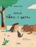 Cover: Entre c&atilde;es e gatos - Editora do Brasil
