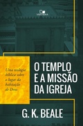Cover: O templo e a miss&atilde;o da igreja - Vida Nova