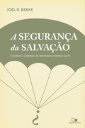 Cover: A seguran&ccedil;a da salva&ccedil;&atilde;o - Vida Nova