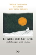 Cover: El guerrero atento - Editorial Kair&oacute;s