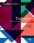 Cover: Trabalho: voc&ecirc; e suas rela&ccedil;&otilde;es profissionais - Editora Senac S&atilde;o Paulo