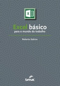 Bild: Excel b&aacute;sico para o mundo do trabalho - Editora Senac S&atilde;o Paulo