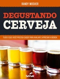 Cover: Degustando cerveja - Editora Senac S&atilde;o Paulo