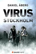 Cover: Virus: Stockholm - S1 - Storytel Original