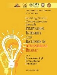 Enlarge image Cover: Building Global Competitiveness through Innovation, Integrity and Inclusion in Atmanirbhar Bharat - Bloomsbury Prime