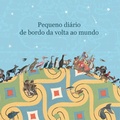 Cover: Peque&ntilde;a bit&aacute;cora de la vuelta al Mundo - Portugu&eacute;s - Organizaci&oacute;n de Estados Iberoamericanos (OEI)