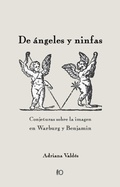 Cover: De &aacute;ngeles y ninfas - Orjikh editores