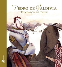 Abbildung von: Pedro de Valdivia, fundador de Chile - Editorial Amanuta